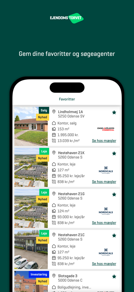 Interface of Ejendomstorvet app showing a list of saved commercial property favorites with pricing and broker details