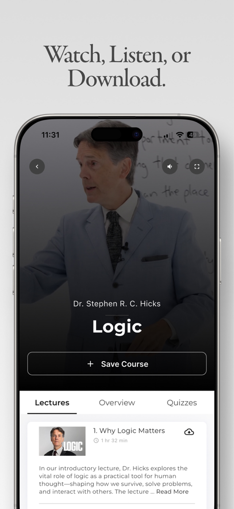 Peterson Academy mobile app interface showing a video lecture on logic by Dr Stephen Hicks with watch listen and download options