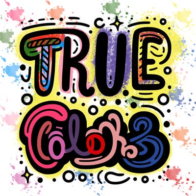 "true colors" written