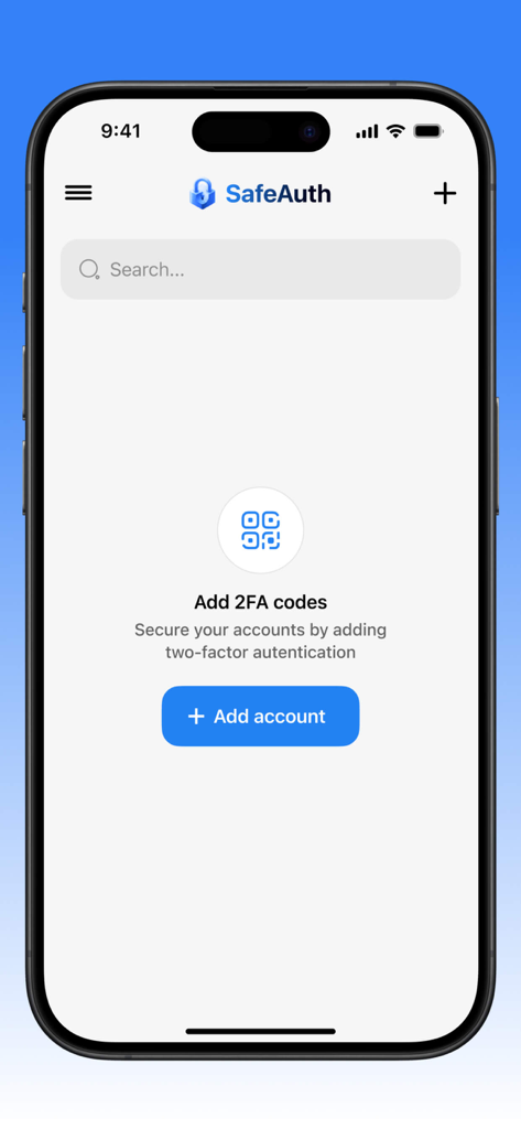 iPhone上のSafeAuth 2FA・MFA認証アプリのインターフェース。新しい安全なアカウントを追加する画面が表示され、青いボタンがあります。
