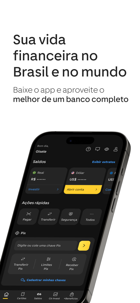 C6 Bank mobile app interface showing multicurrency balances in Brazilian Real and US Dollars with Pix transfer options.