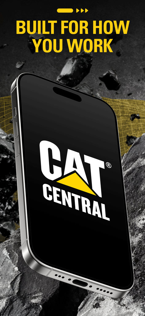 Cat® Central - Application Cat Central sur un écran de smartphone avec le titre "conçu pour votre façon de travailler"