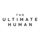 The Ultimate Human