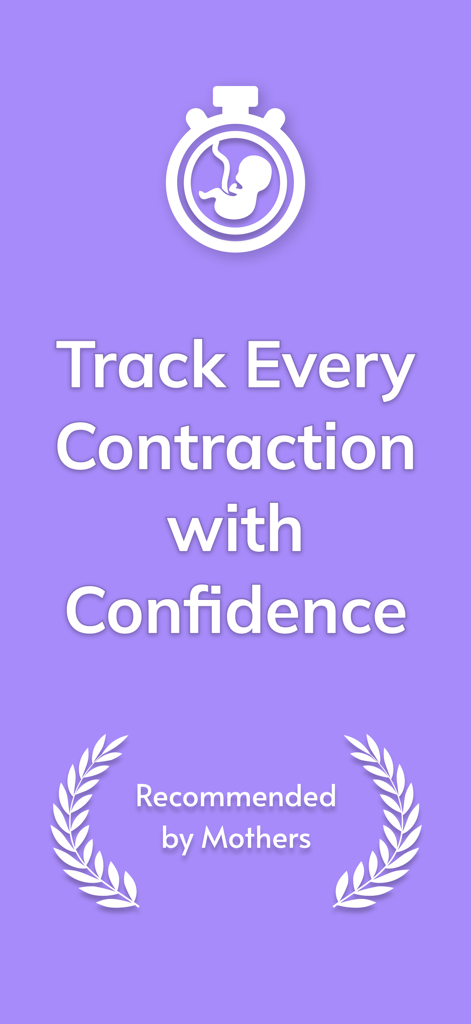 Contraction Timer: Counter - Tela inicial de um aplicativo de timer de contração com o texto Acompanhe Cada Contração com Confiança e Recomendado por Mães