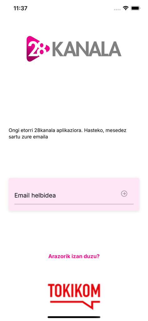 Login screen of the 28 Kanala app showing an email entry field and Basque language welcome message