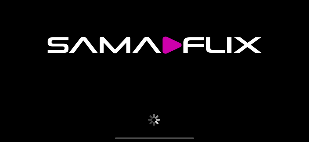 Sama Flix - Sama Flix app splash screen with logo and loading indicator