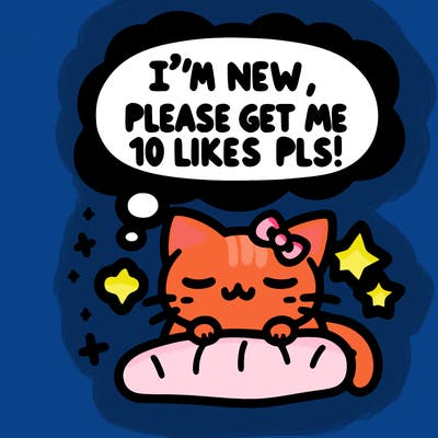 kitty taking a nap dream talking and saying "i'm new, please get me at least 10 likes pls!!"