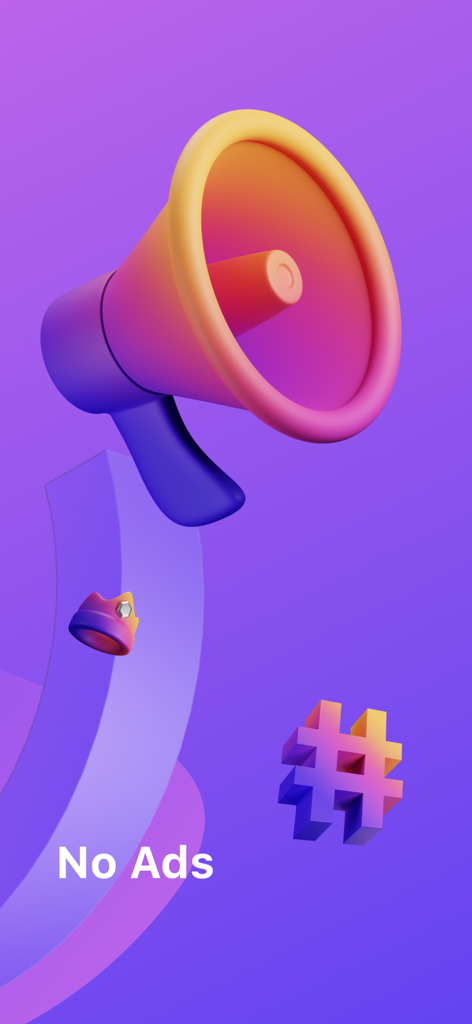 A 3D megaphone and hashtag on a purple background with the text No Ads.