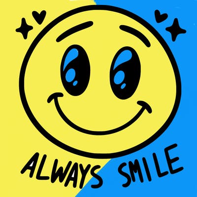 always smile