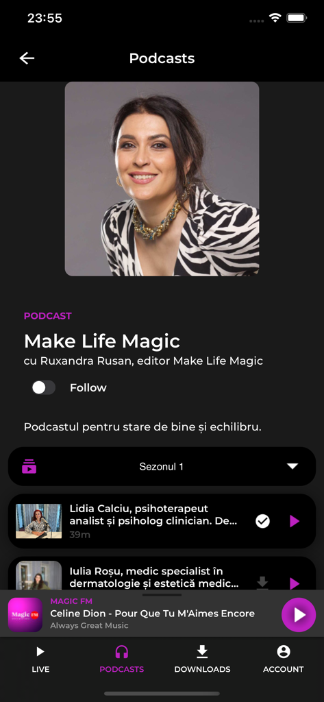 Magic FM Romania - Screenshot of the Magic FM Romania app showing the Make Life Magic podcast page hosted by Ruxandra Rusan