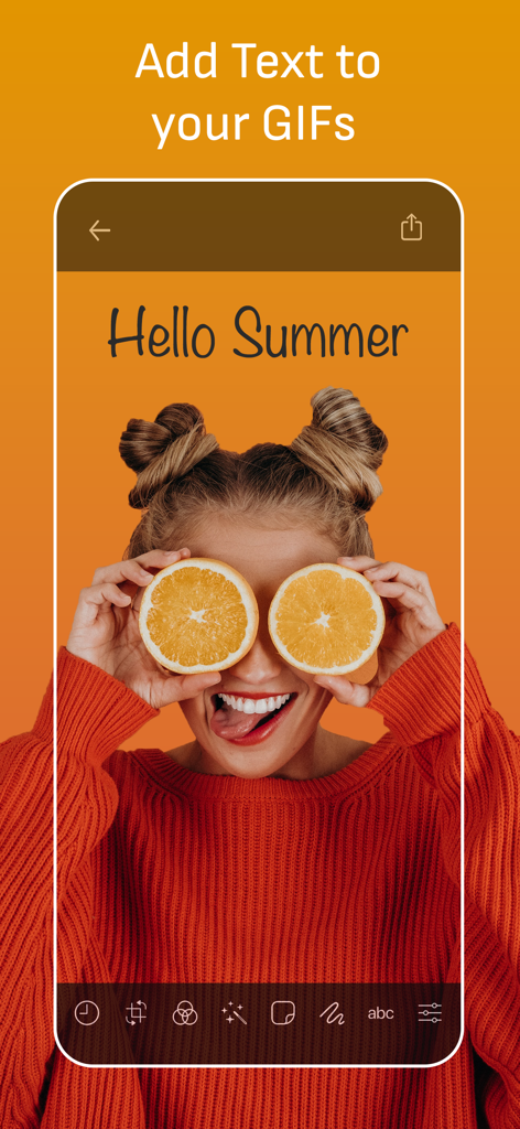 GIF Maker Studio - Create Fun - Una interfaz móvil para añadir texto personalizado a un GIF con la frase Hello Summer en la imagen de una mujer con rodajas de naranja.