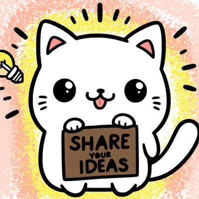 a cute cat saying share your ideas