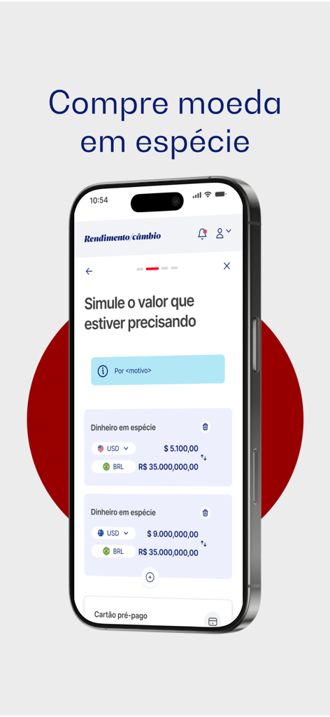 Mobile App-Bildschirm für Rendimento Cambio, der eine Simulation des Währungsumtauschs zwischen USD und BRL für den Bargeldkauf zeigt