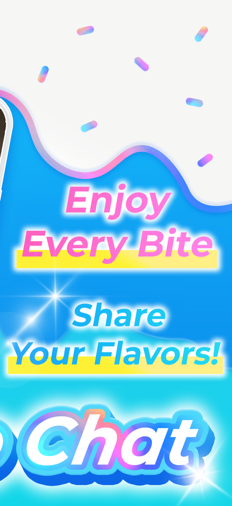 Promotional screen for Sweet Video Chat - Ten app featuring the slogans Enjoy Every Bite and Share Your Flavors with colorful sprinkles in the background.