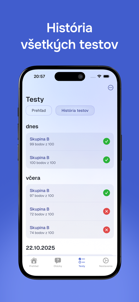 Autoškola - 2026 (SK) - Captura de pantalla de la pantalla de historial de exámenes en la aplicación de autoescuela eslovaca mostrando puntuaciones de exámenes pasados e indicadores de aprobado/suspenso