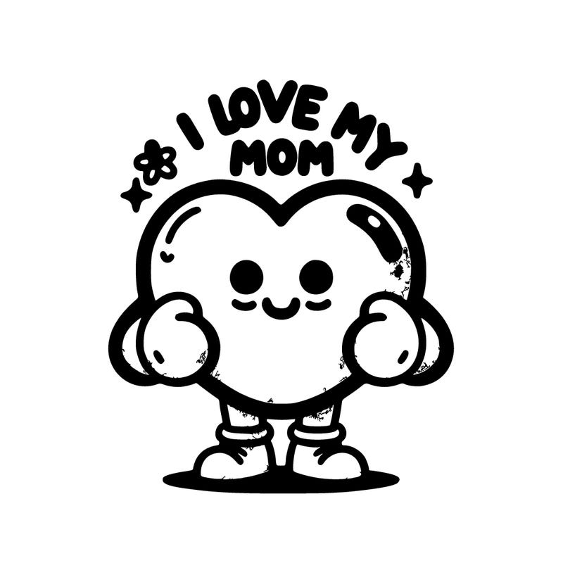 i love my mom
