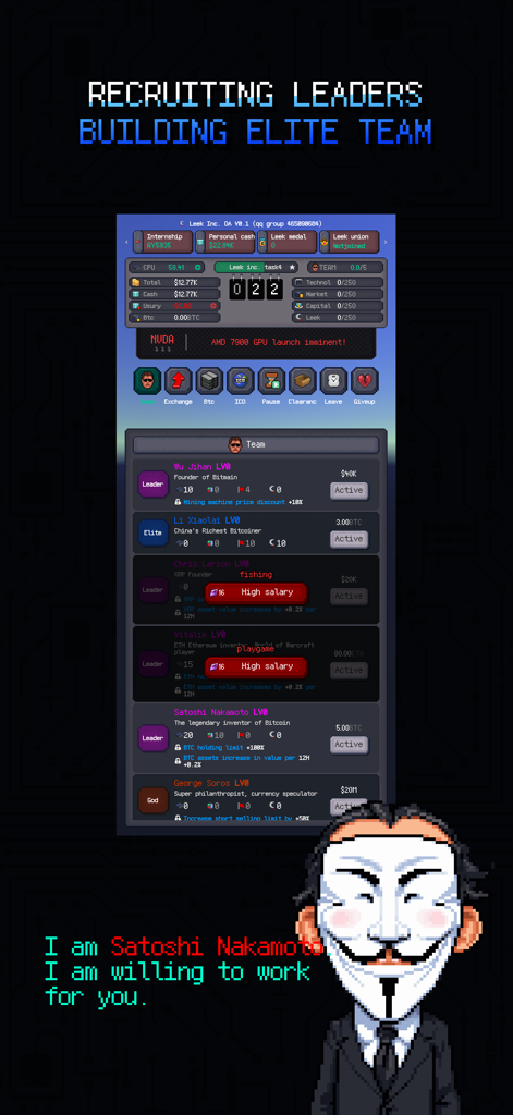 Leek Inc. - Recruitment screen in Leek Inc featuring Satoshi Nakamoto and other crypto figures