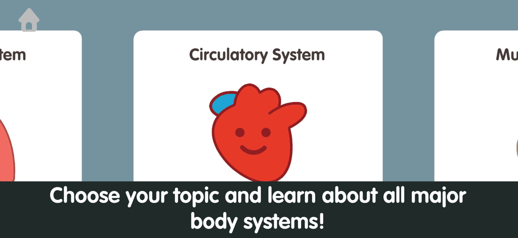 Human Body for Kids - Anatomy - Pantalla de selección de sistemas del cuerpo humano con un icono amigable de corazón de dibujos animados para el sistema circulatorio