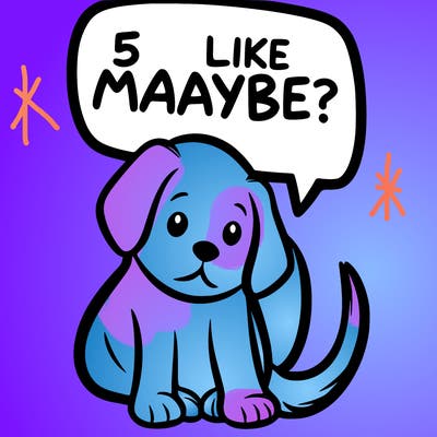 a puppy that says 5 like maybe