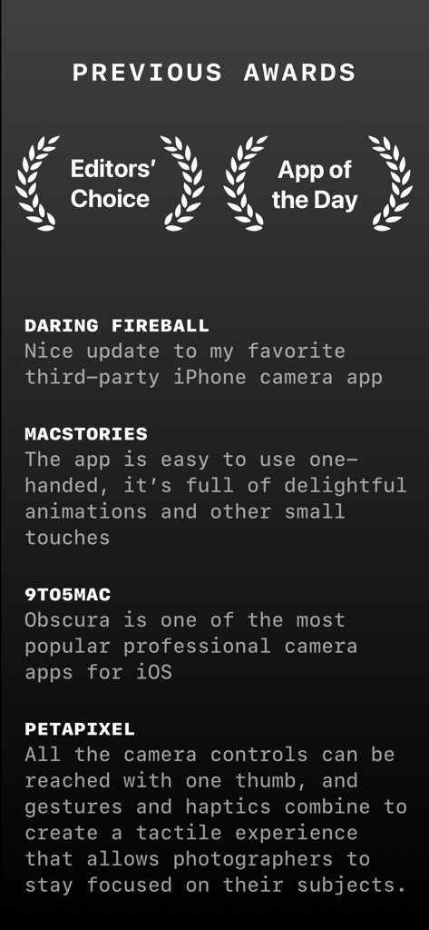 Obscura — Pro Camera - List of industry awards and press reviews for the Obscura Pro Camera app highlighting its professional features and design.