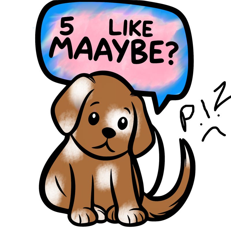 a puppy that says 5 like maybe