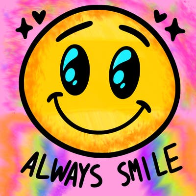 always smile