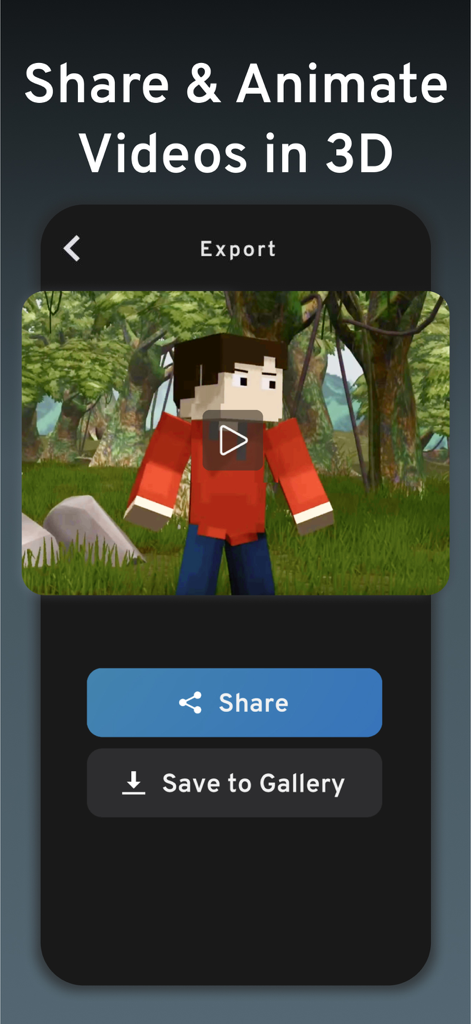 Eine mobile Oberfläche von Prisma3D, die Optionen zum Teilen oder Speichern einer 3D-Animation eines blockigen Charakters in einem Wald zeigt