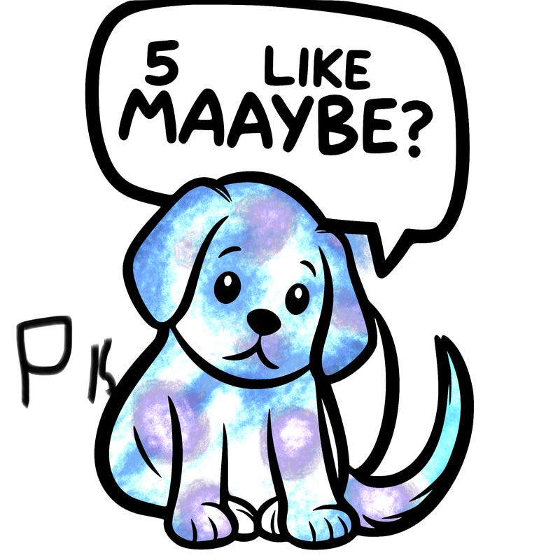 a puppy that says 5 like maybe