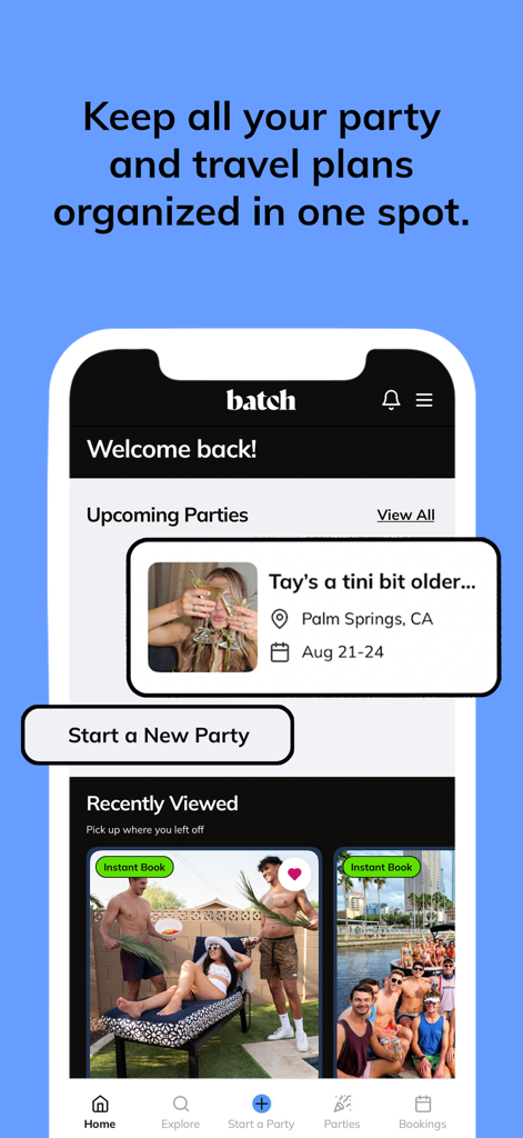 Batch: Let’s Party - Schermata principale dell'app Batch che mostra piani di feste di gruppo organizzati e prenotazioni di viaggi