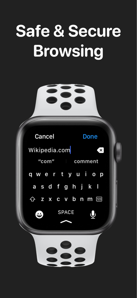 UBrowser: Watch Web Browser - Apple Watch screen showing the UBrowser app keyboard with Wikipedia.com entered in the URL field under the text Safe and Secure Browsing