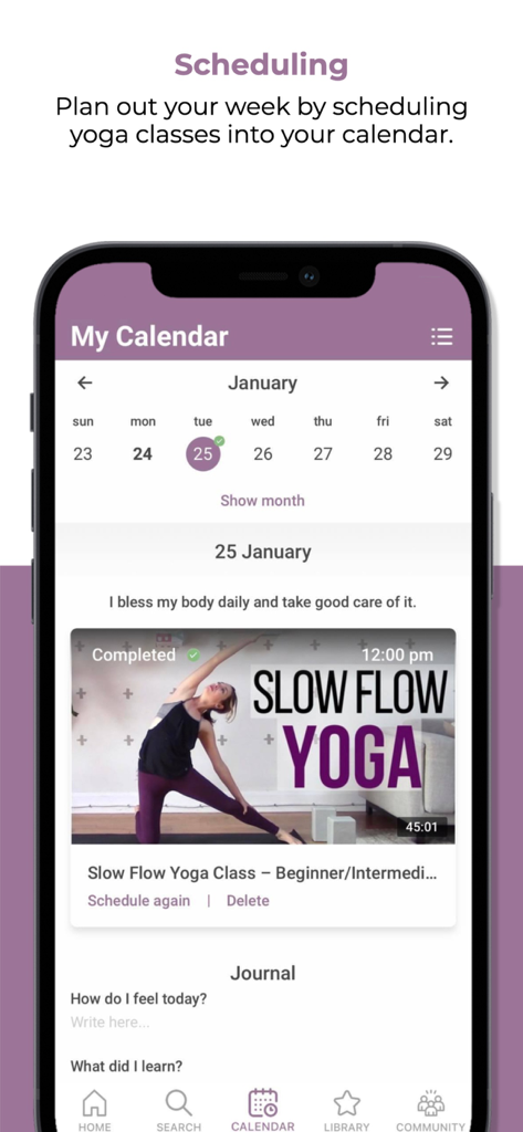 Yoga with Kassandra - In-app calendar interface for scheduling yoga classes and journaling with a completed slow flow yoga session