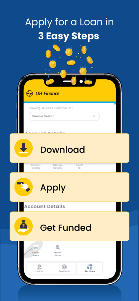 L&T Finance PLANET - Loan App - Smartphone screen showing three steps to apply for a loan on the PLANET by LT Finance app: Download, Apply, and Get Funded.