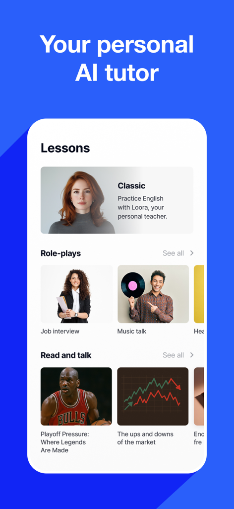 Interfaccia dell'app mobile Loora AI che mostra lezioni di conversazione in inglese e scenari di role-play come colloqui di lavoro e tendenze di mercato.