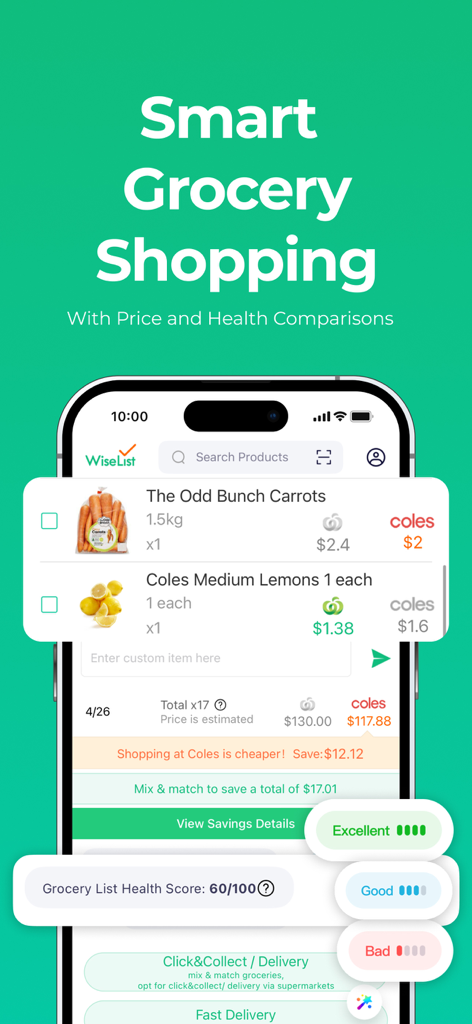 WiseList app interface showing a grocery list with price comparisons between supermarkets and a total health score.