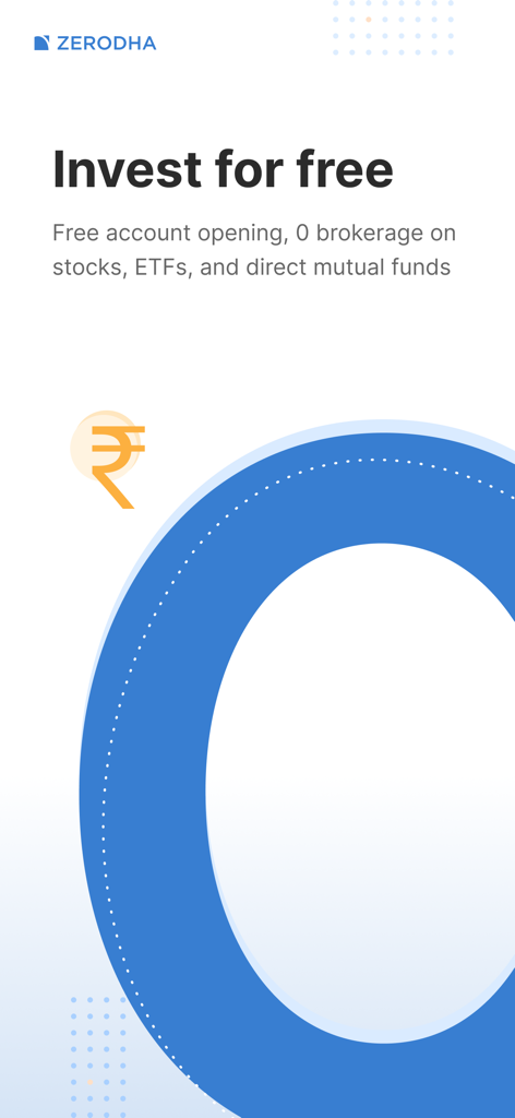 Zerodha Kite - Trade & Invest - Zerodha Kiteアプリのウェルカム画面。株式とETFのゼロ手数料をルピー記号で宣伝しています。