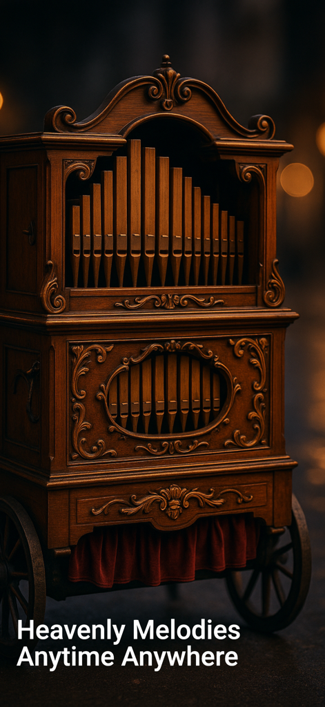Street Organ - An antique wooden street organ with the slogan Heavenly Melodies Anytime Anywhere