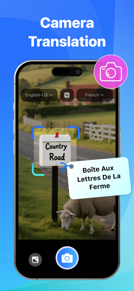 Smartphone screen showing the AI camera translation feature converting an English sign to French