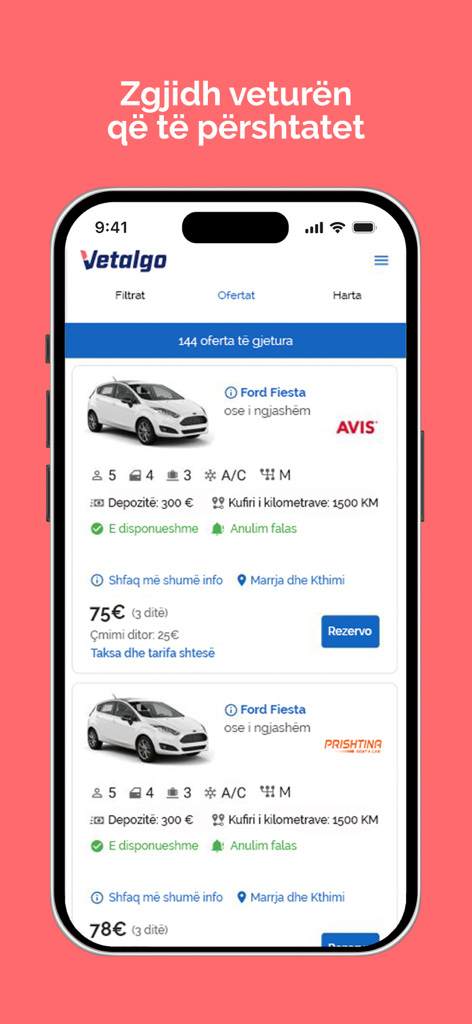Vetalgo: Vetura Bileta Hotele - Pantalla de resultados de búsqueda de alquiler de coches de la aplicación Vetalgo mostrando ofertas de Ford Fiesta de Avis y Prishtina Rent a Car en albanés