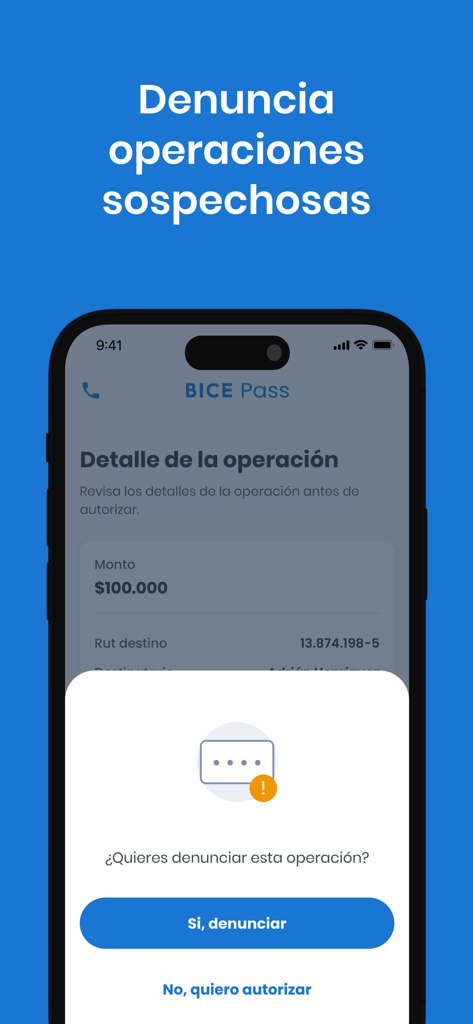 BICE Pass - Captura de pantalla de la aplicación BICE Pass que muestra un aviso de seguridad para reportar una transacción sospechosa o autorizarla.