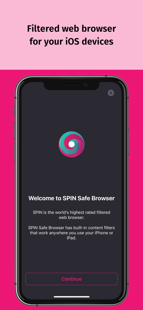 Welcome screen of the SPIN Safe Browser app for iOS highlighting its status as a filtered web browser