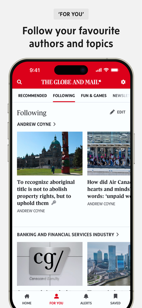 The Globe and Mail - Globe and Mailアプリの「あなたへ」セクションのスクリーンショット。フォローしている著者や金融トピックに基づいてカスタマイズされたニュースを表示しています。