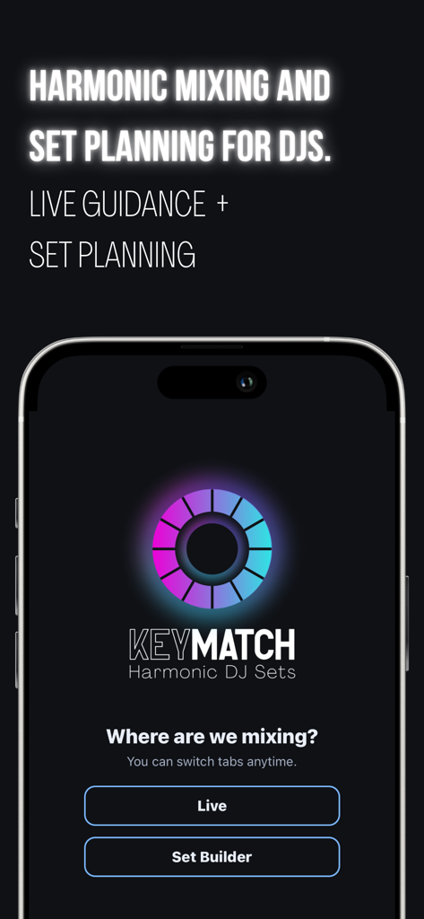 KeyMatch App Startbildschirm mit Optionen für Live-Modus und Set Builder für harmonisches DJ-Mixing.