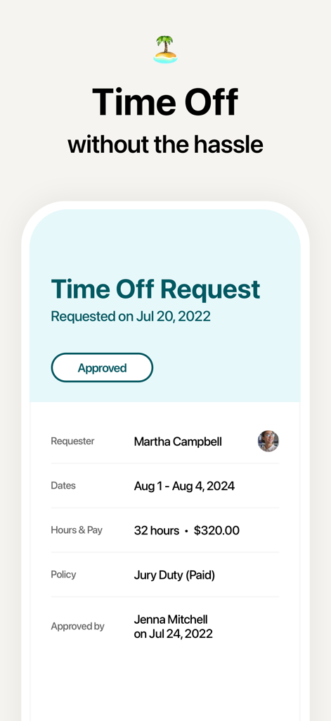 Atto - Time Clock & Scheduling - Interface of the Atto app showing a detailed and approved time off request for an employee