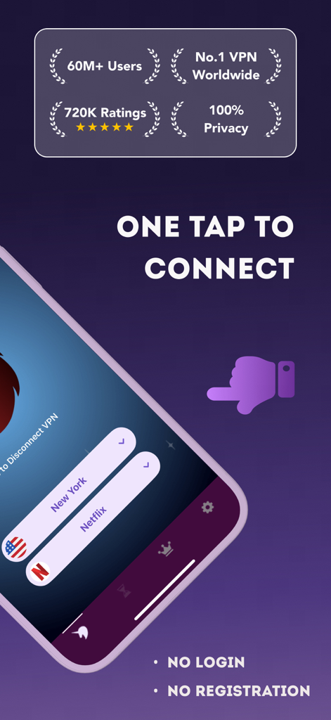 Free VPN app interface displaying one tap to connect feature with no registration required.