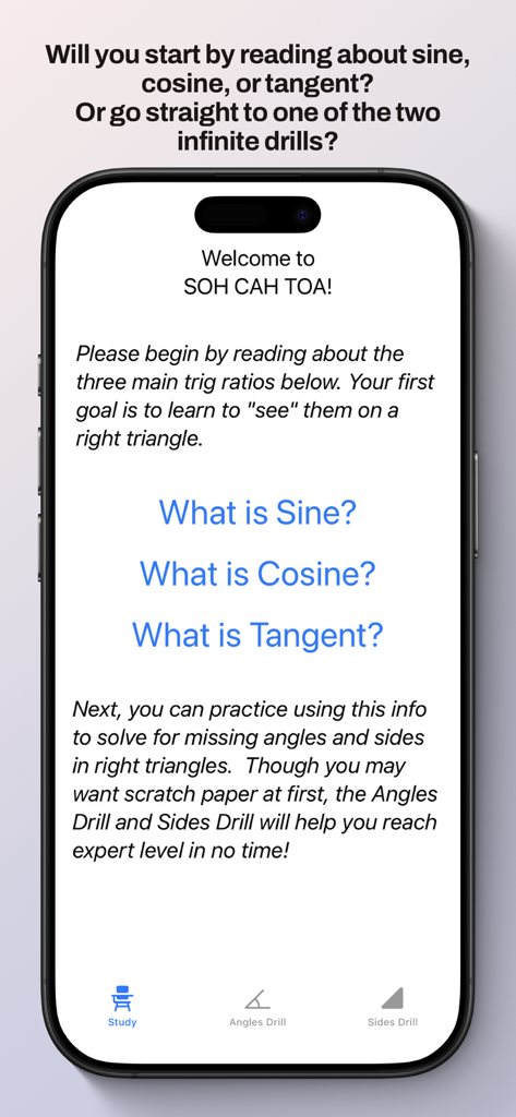 SOH CAH TOA - Welcome screen of the SOH CAH TOA app featuring trigonometry lessons for sine cosine and tangent and links to practice drills