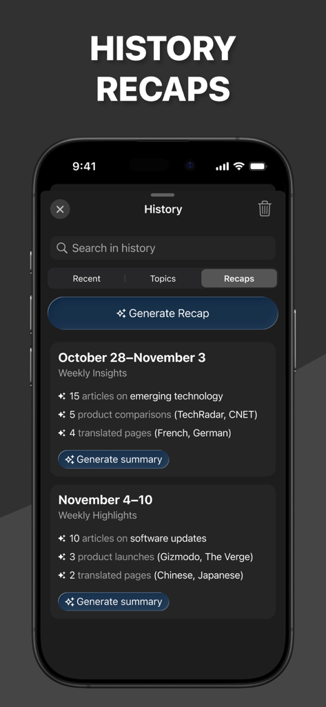 AI Browser ® - Récapitulatifs de l'historique de l'AI Browser montrant des résumés et des aperçus de lecture hebdomadaires