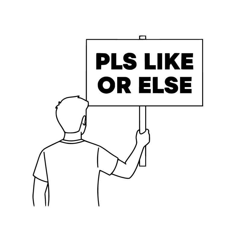 pls like or else sign