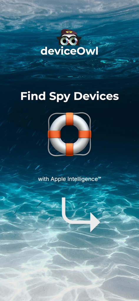 deviceOwl: Find Spy Devices - La pantalla de inicio de la aplicación deviceOwl con una boya salvavidas y el texto "Encontrar Dispositivos Espía con Inteligencia de Apple" sobre un fondo submarino.