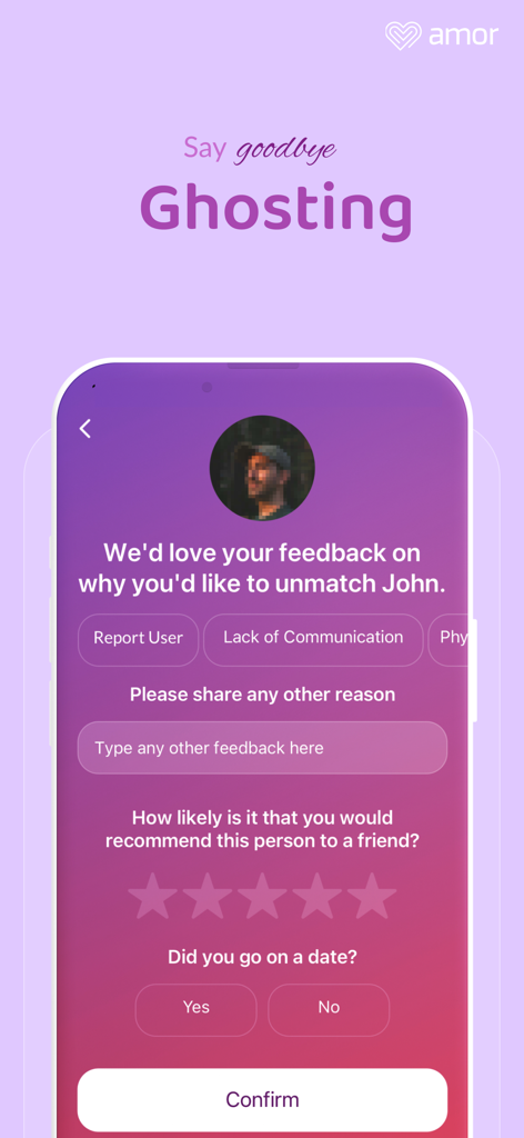 Amor Dating & Matchmaking - Amor dating app interface showing a feedback and reporting screen after unmatching a user
