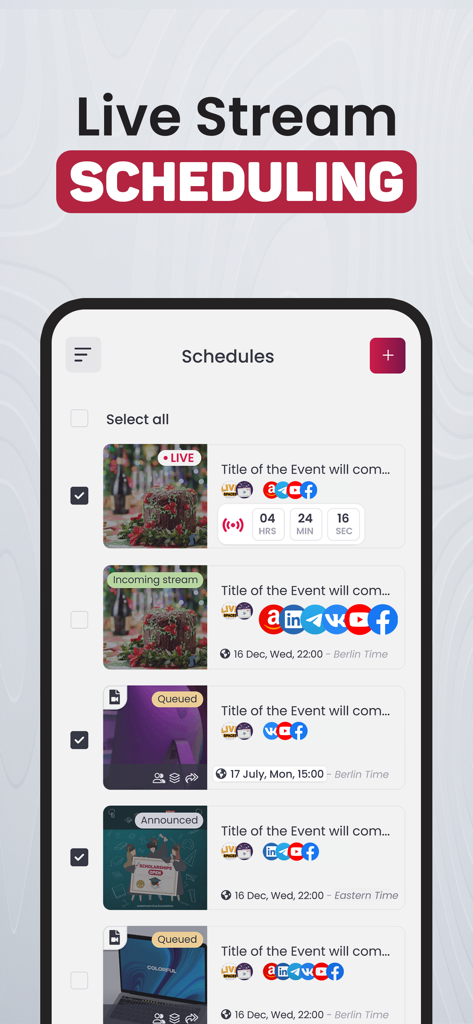 OneStream Live - Interface de l'application mobile montrant une liste de diffusions en direct planifiées pour plusieurs plateformes de médias sociaux.